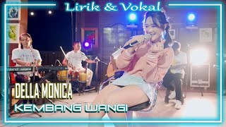 Della Monica - Kembang Wangi (Lirik & Vokal)
