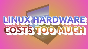 Linux Hardware Prices Are Ridiculous!