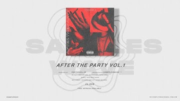 (FREE) DARK R&B Sample Pack- AFTER THE PARTY VOL.1