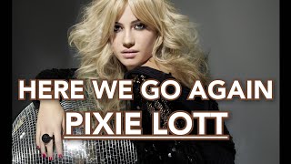 Pixie Lott - Here We Go Again (Music Video)