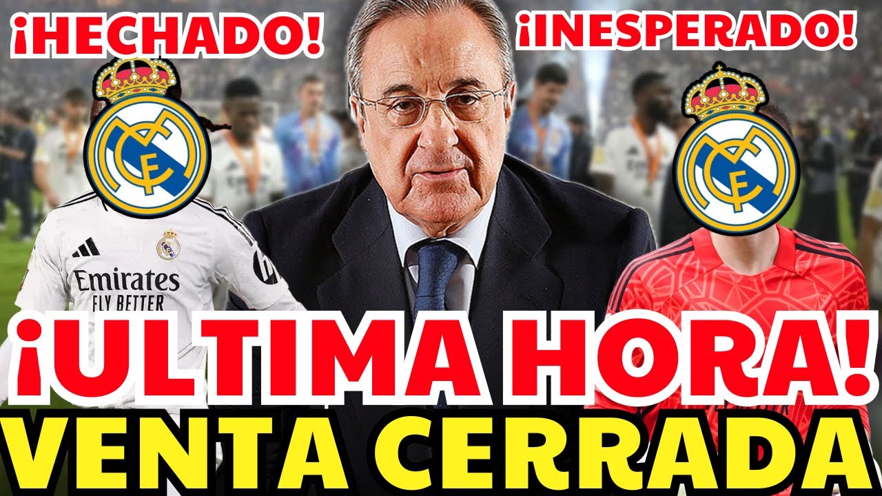 💥😲BOMBAZO INESPERADO / FLORENTINO PIERDE LA PACIENCIA / NOTICIAS DEL REAL MADRID