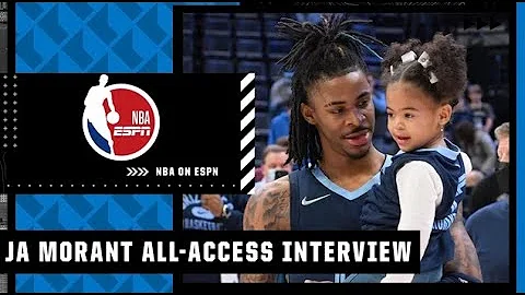 Ja Morant on how he is including his daughter in h...