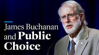James Buchanan and Public Choice | Randall Holcombe by Hillsdale College 2,153 views 3 months ago 16 minutes