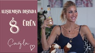 Çağla | Alışılmışın Dışında 8 Ürün | Güzellik-Bakım