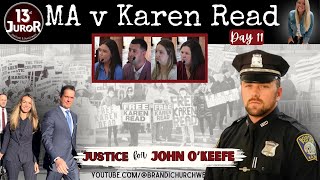 WATCH LIVE: Karen Read Trial Day 11 - Justice For John O'Keefe