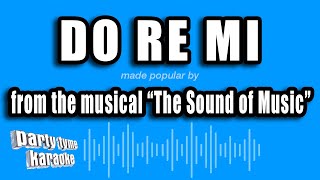 The Sound of Music - Do Re Mi (Karaoke Version)