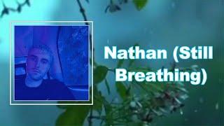 Fred Again - Nathan Still Breathing (Lyrics)