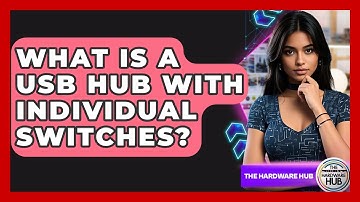 What Is A USB Hub With Individual Switches? - The Hardware Hub