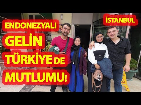 ENDONEZYALI GELİNLER TURKİYE DE MUTLUMU?ENDONEZYALILARIN EN BÜYÜK KORKUSU YEMEK KÜLTÜRÜ!