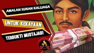 Amalan Sunan Kalijaga Untuk Kekayaan, Amalkan Sekarang Buktikan Khasiatnya!