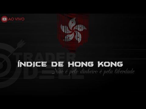 HK50 DAY TRADE AO VIVO OPERANDO ÍNDICE HONG KONG  CORRETORA DE FOREX COM GERENCIAMENTO DE RISCO LIVE