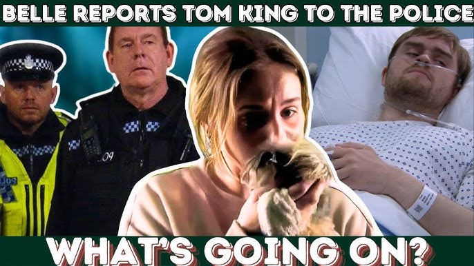 Biggest Update!: Belle's Police Report on Tom King Shakes Emmerdale –  Here's What's Coming Next! - YouTube