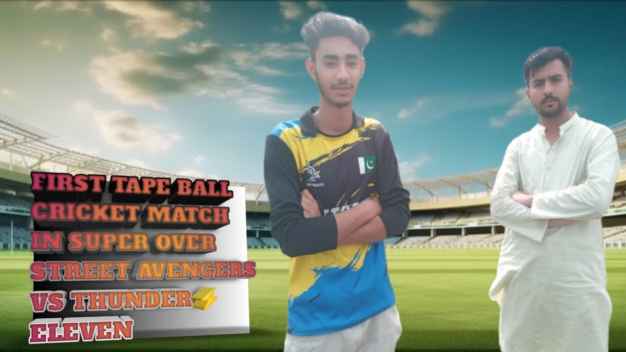 First cricket Tape ball Match super over Street avengers vs Thunder ⚡ ...