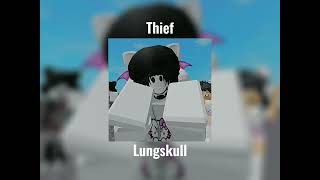 Thief - Lungskull (Speed up)