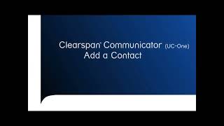 Mitel Clearspan Communicator - How to Add a Contact