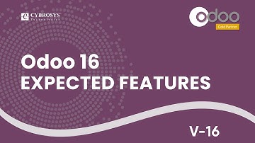 Expected Features in Odoo 16 | What