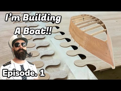I'm Building a Boat || You Can Build This (Part. 1)