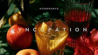 The Exuberance Session | FJ Experience | Syncopation