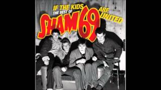 Sham 69 - I&#39;m A Boy I&#39;m A Man