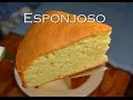 BIZCOCHUELO ESPONJOSO receta facil