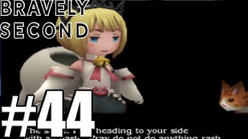 Bravely Second End Layer - Gameplay Walkthrough Part 44  [ 3DS ]