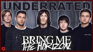 Massively Underrated BRING ME THE HORIZON Songs