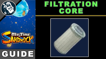 How to Get Filtration Core in My Time At Sandrock | Best Way to Make Resources Guide