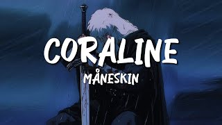 Måneskin - CORALINE (Testo\/Lyrics)