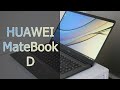 ОБЗОР | Качественный классический ноутбук Huawei MateBook D