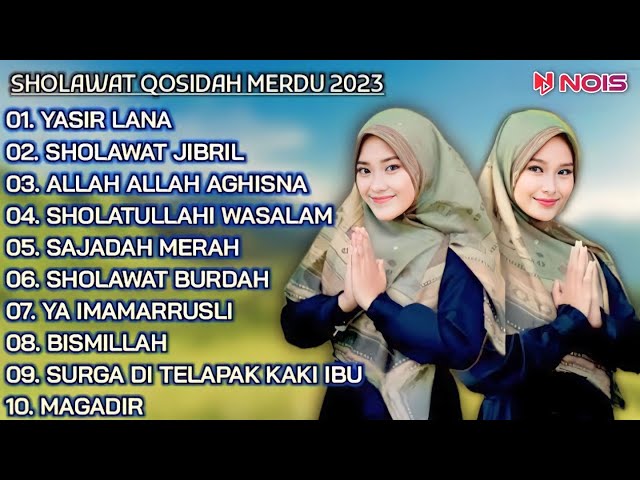 YASIR LANA - SHOLAWAT QOSIDAH MERDU MENENANGKAN TERPOPULER 2023 || GASENTRA class=