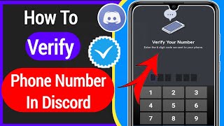 How To Verify Phone Number In Discord | Phone Verification Discord | verify phone number discord