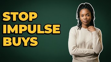 How To Stop Making Impulse Purchases?