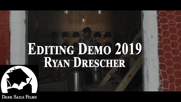 Editing Demo | Ryan Drescher | Dark Sails Films 2019