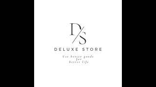 Introduce Deluxe Store