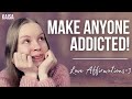 Love AFFIRMATIONS to Get Your Specific Person ADDICTED to You (Law of Attraction)