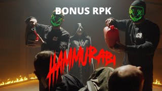 Bonus RPK - HAMMURABI // Prod. Czaha (Official Video) image