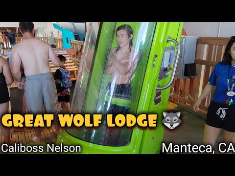 New Great Wolf Lodge water park Manteca California first trip there 2022