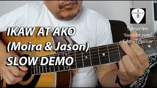 Ikaw at Ako (Moira & Jason) Fingerstyle Guitar SLOW Demo Cover | Edwin-E chords