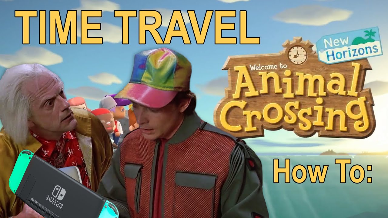 TIME TRAVEL GUIDE - How to Time Travel in Animal Crossing New Horizons