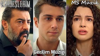 Kardeşlerim Dizi Müzikleri - İşler Karışıyor (Gerilim Müziği) Resimi