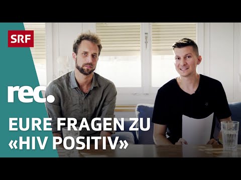 Q&A zur Reportage «HIV Positiv»  | rec. | Reportage | SRF Dok