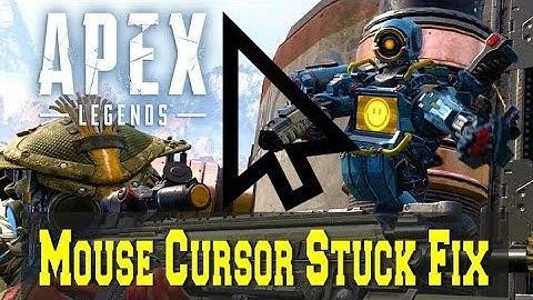 Apex Legends | Mouse Cursor Stuck Fix Work 100%