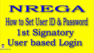 NREGA Set User ID & Password for 1st Signatory screenshot 5