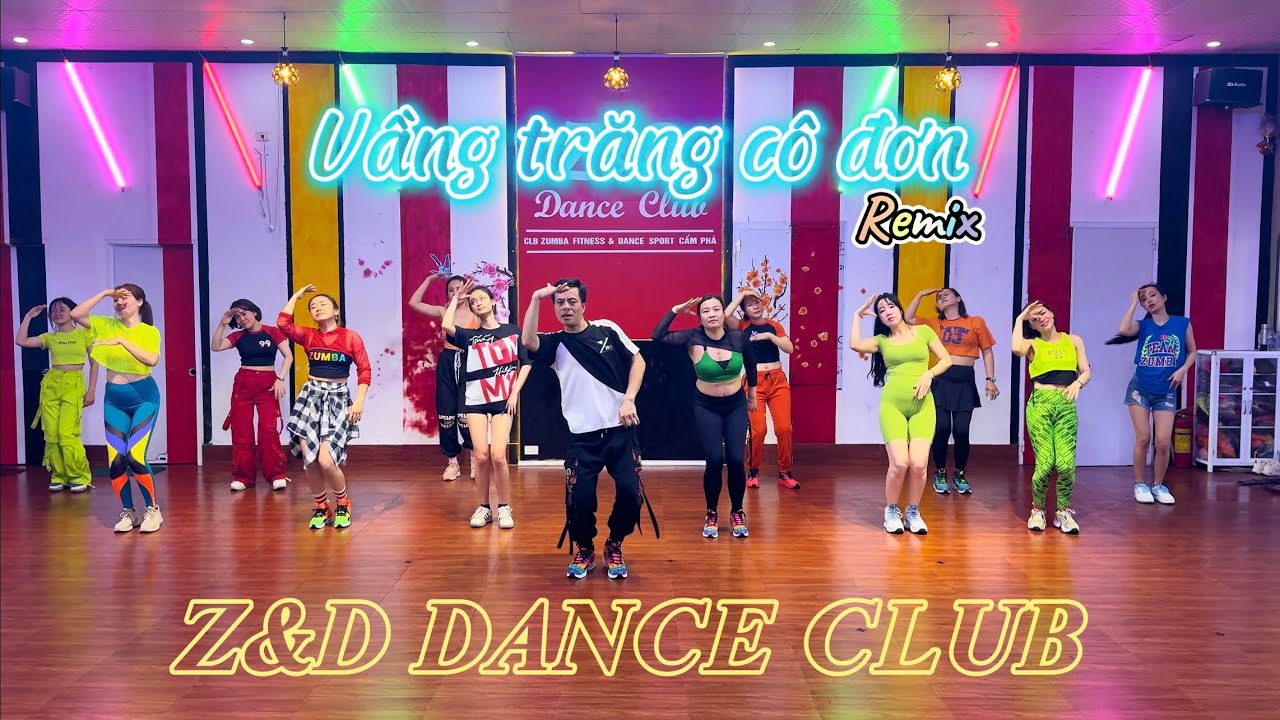 (ZUMBA) Vầng trăng cô đơn/Remix/ Z&D DANCE CLUB/ choreography Duy Mạnh🇻🇳