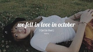 [แปลไทย] - we fell in love in ￼ October | Girl In Red (sped up)