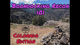 Boondocking Recon 101 Colorado Edition