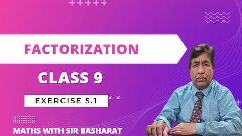 Factorization |Factorize |Exercise 5.1 | Class 9 | Federal Board | Maths with Sir Basharat |Urdu