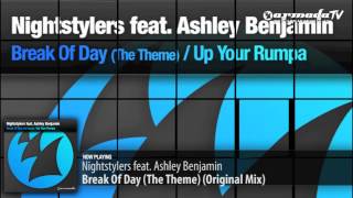Nightstylers Feat Ashley Benjamin  Break Of Day the Theme original Mix