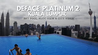 “Inside the Stunning DeFace Platinum 2 Suites Kuala Lumpur | Infinity Pool with KLCC View‼️”