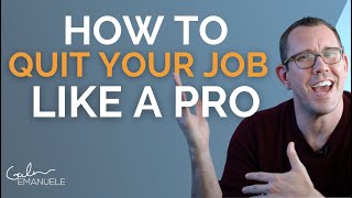 How to Quit Your Job Like a Pro | #culturedrop | Galen Emanuele